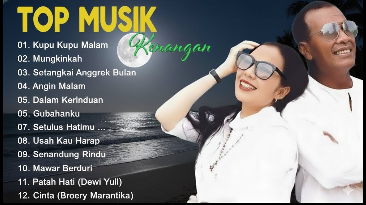 BROERY MARANTIKA FT DEWI YULL LAGU PILIHAN TERBAIK - LAGU LAWAS LAGU NOSTALGIA TERPOPULER 2025