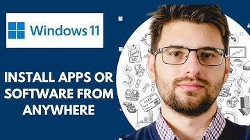 Windows 11 - Install Apps or Software from Anywhere - Install Apps Not From the Microsoft Store