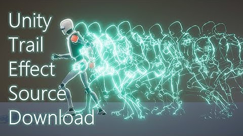 Unity VFX - Trail Effect - Downloadable