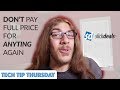 Don&#39;t Pay Full Price For Anything Again (Slickdeals) | Tech Tip Thursday