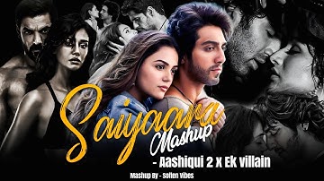 Saiyaara - Mashup | Ahaan Panday, Aneet Padda | Arijit Singh, Jubin Nautiyal | Vishal Mishra | 2025