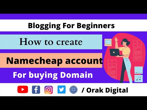 How to create namecheap account | Sign up Namecheap account |  Orak Digital