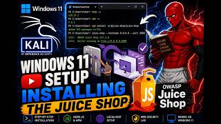 Kali Linux Setup: Install OWASP Juice Shop on Windows 11| Step-by-Step (2026 Guide) Tutorial (2026)