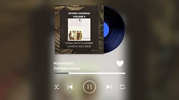 Ndashaya Zvinokunetsa- Jonah Moyo & Devera Ngwena Jazz Band