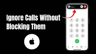 How to Ignore Calls Without Blocking Them?