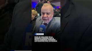 Abelardo de la Espriella's father asserts that the new administration will address the most negle...