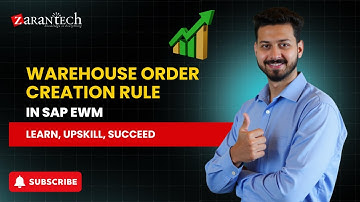 Warehouse Order Creation Rule in SAP EWM | ZaranTech