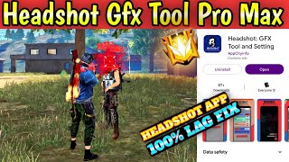 Headshot Gfx Tool and Satting || free fire and free fire Max || screenshot 3