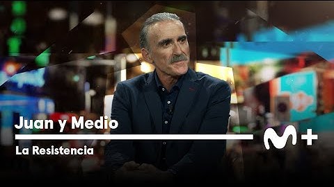 LA RESISTENCIA - Entrevista a Juan y Medio | #LaResistencia 20.06.2022