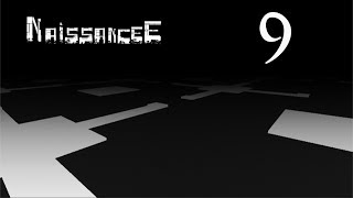 NaissanceE In-Depth: Part 9