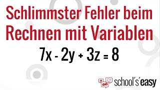 Der Größte Fehler Beim Rechnen Mit Variablen