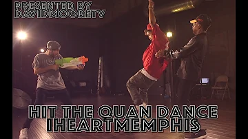 Hit The Quan Dance #HitTheQuan #HitTheQuanChallenge | David Moore - iHeartMemphis