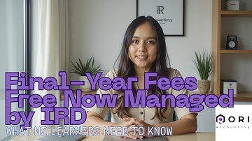 Final-Year Fees Free Now Managed by IRD: What NZ Learners Need to Know