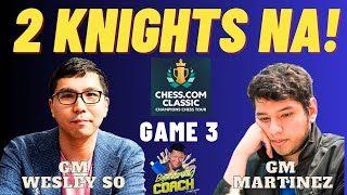 2 KABAYO PINAKAIN KAPALIT 2 PAWN LANG! So vs Martinez Chess com classic CCT Game 3