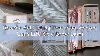 Reseña del Lifting Pestañas, Scdom Lash Lift Kit y Brow Lamination Kit Levantamiento de Pestañas y C