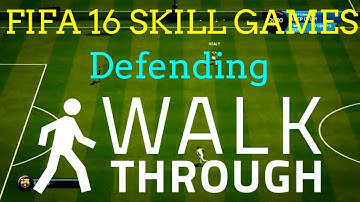 FIFA 16 SKILL GAMES! | Defending & Advanced Defending