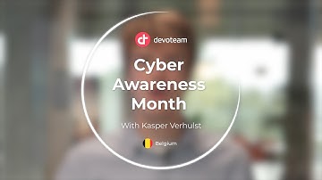 Cybersecurity Awareness Month 2025 – One Mission, Nine Voices | Kasper VERHULST, Belgium