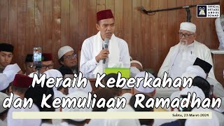 Live Meraih Keberkahan Dan Kemuliaan Ramadhan Ustadz Abdul Somad