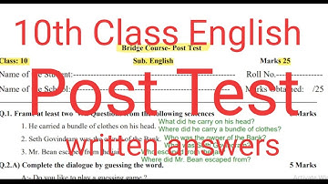 10th Class English Bridge Course Post Test all questions answers solved, written and explained