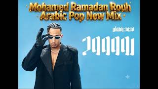 DjCeLiK Mohamed Ramadan- Rouh Arabic Pop Mix
