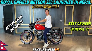 New Royal Enfield Meteor 350 Launched in Nepal🇳🇵| Best Cruiser At Best Price🔥 | Price, Specs ??