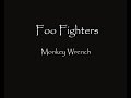 Foo Fighters - Monkey Wrench ( Lyrics HQ )