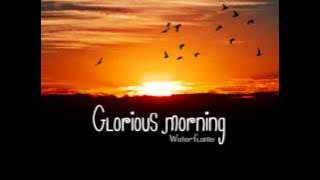 Waterflame - Glorious Morning (Extended 10 hour version)