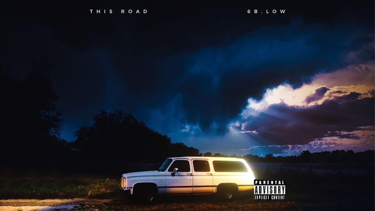 Watch 6B.Low - This Road on YouTube Watch 6B.Low - This Road on YouTube