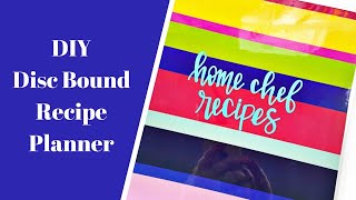 DIY Disc Bound Recipe Book