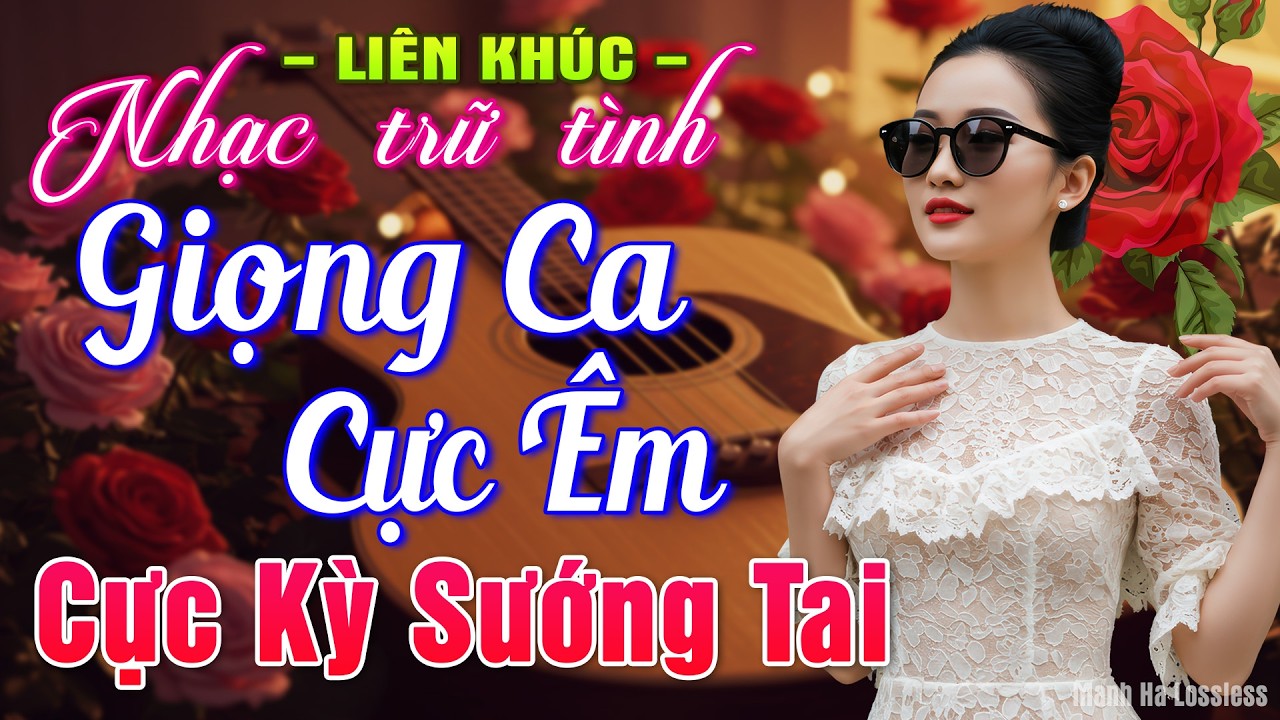Nhạc Trữ Tình Bolero HAY NHẤT MỚI NHẤT ➤Giọng Ca Đặc Biệt Dễ Nghe, Nhạc Vàng Xưa Chọn Lọc CỰC ÊM TAI