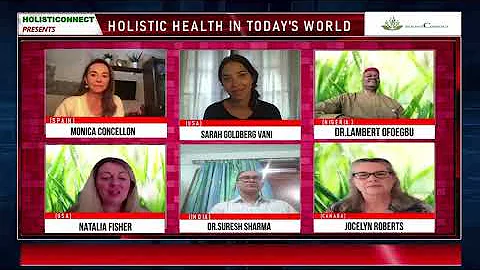 International Panel discussion on 'Holistic Health in today's world'