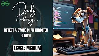 Detect a Cycle in a Directed Graph || DFS