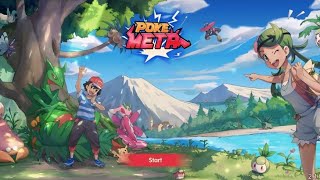 DAY:-78 Poke Meta Gameplay - Official Launch Pokemon Free Android Gameplay YT - POKE GAMER07