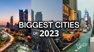 TOP 10 BIGGEST CITIES IN THE WORLD (2023)