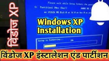 windows xp partition and installation | How to install windows xp