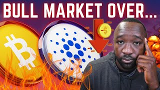 Cardano & Bitcoin CRASH - Is The Bull Market Over? BIG ADA Update!