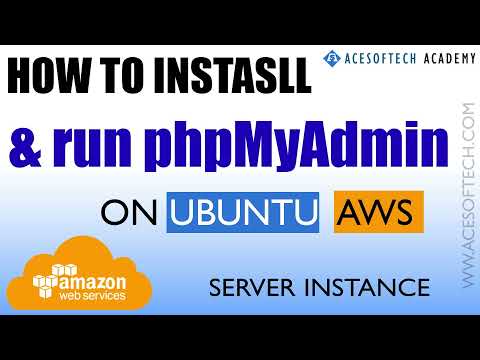 3. How to install PHPMyadmin and run on AWS Ubuntu server | AWS Tutorial in Hindi - Acesoftech