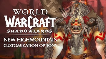NEW Highmountain Tauren Customization Options [Patch 9.1.5] | Shadowlands
