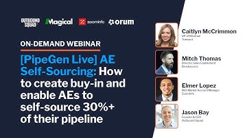 AE Self-Sourcing: How to create buy-in and enable AEs to self-source 30%+ of their pipeline