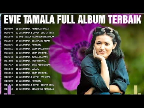 FULL ALBUM TERBAIK EVIE TAMALA