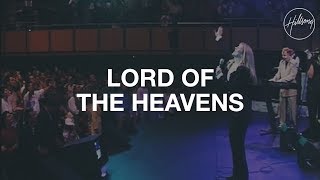 Video voorbeeld van "Lord Of The Heavens - Hillsong Worship"