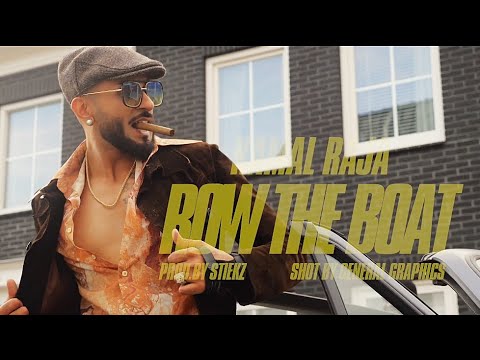 Kamal Raja   Row The Boat prod by Stiekz  Miroo Official Music Video