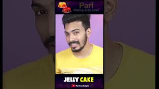 Pari Making Jelly Cake In 2 minutes At Home #shorts #parislifestyle #jellycake