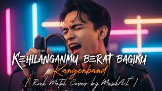 Download Mp3 Kangen Band – Kehilanganmu Berat Bagiku | Rock Metal Cover 💔🔥 Versi Galau Paling Ganas! Gudang lagu Download Mp3 Kangen Band – Kehilanganmu Berat Bagiku | Rock Metal Cover 💔🔥 Versi Galau Paling Ganas!