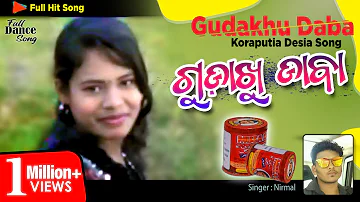 Gudakhu Daba KORAPUTIA DESIA HIT SONG Editing by - skumar