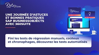 Fini les tests de régression manuels, coûteux et chronophages des rapports SAP BusinessObjects