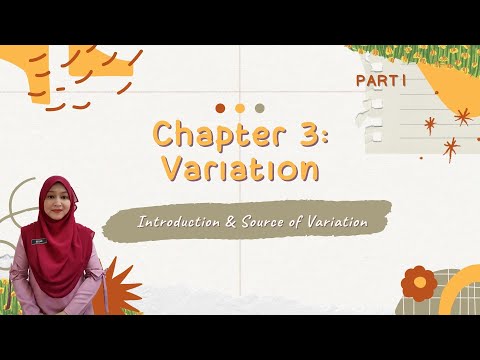 Variation Part 1: Introduction and Source of Variation