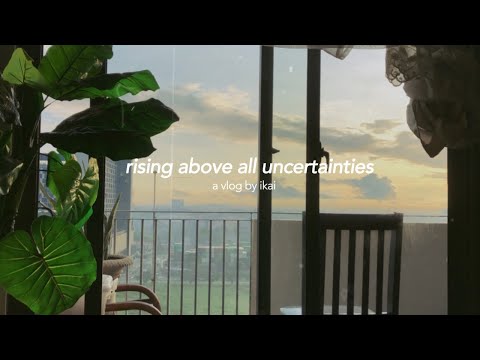 rising above all uncertainties: life transitions  [ cebu vlog ]
