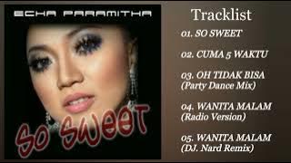 Echa Paramitha - 5 Single Terbaik (Original Audio Standar) #moderndangdut #dangdut