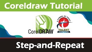 CorelDraw :- Introduction to Step and Repeat